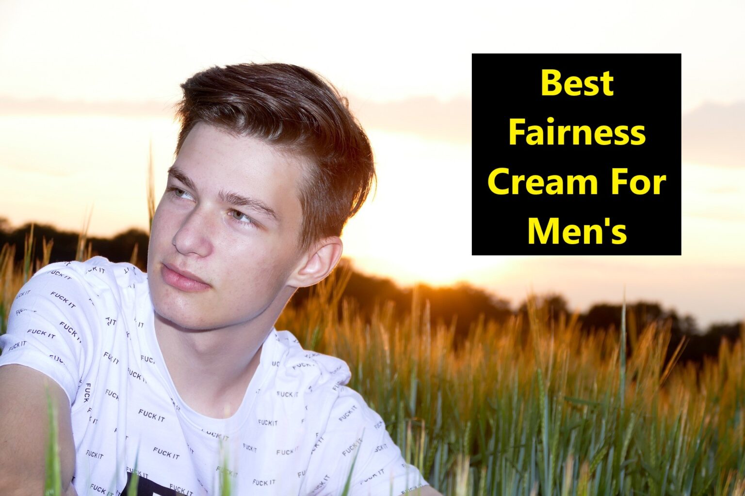 best-whitening-cream-for-men-best-fairness-cream-for-mens