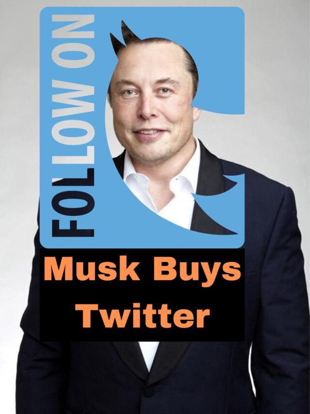 Musk Buys Twitter